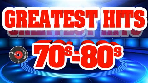 best songs of the 70s and 80s.